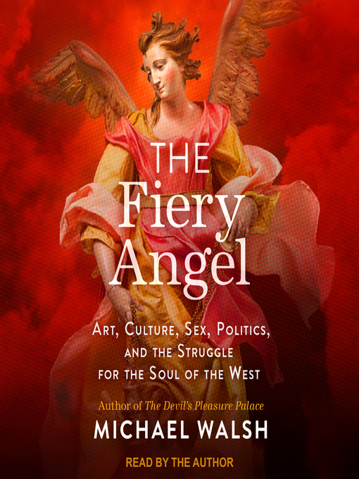 Title details for The Fiery Angel by Michael Walsh - Available